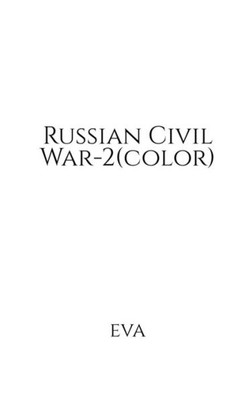 Russian Civil War-2(Color)