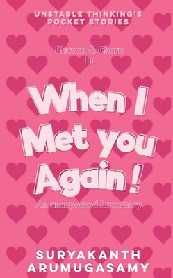 When I Met You Again!