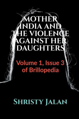 Mother India And The Violence Against Her Daughters
