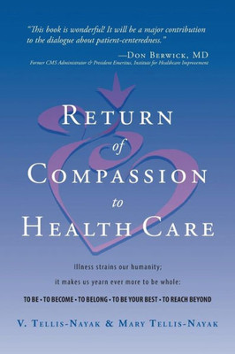 Return Of Compassion To Healthcare