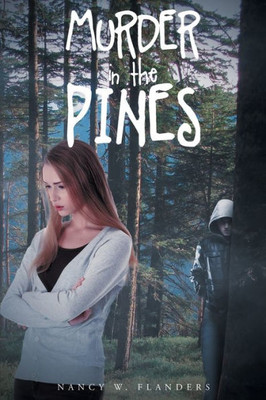 Murder In The Pines