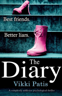 The Diary: A Completely Addictive Psychological Thriller