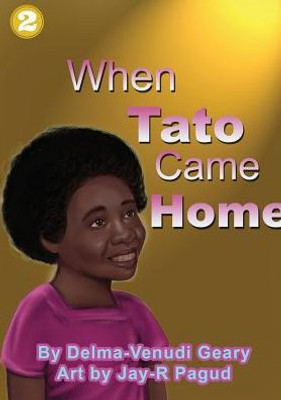 When Tato Came Home