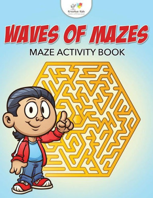 Waves Of Mazes : Maze Activity Book