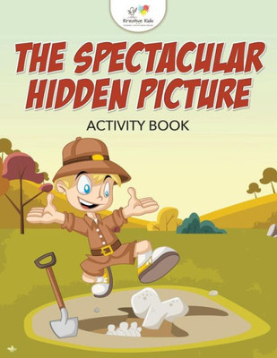 The Spectacular Hidden Picture Activity Book