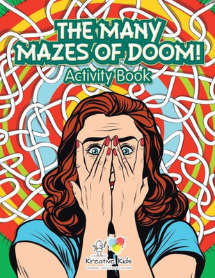 The Many Mazes Of Doom! Activity Book