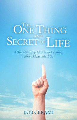 The One Thing And Secret Of Life