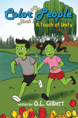 The Color People : Book I - A Touch Of Unity