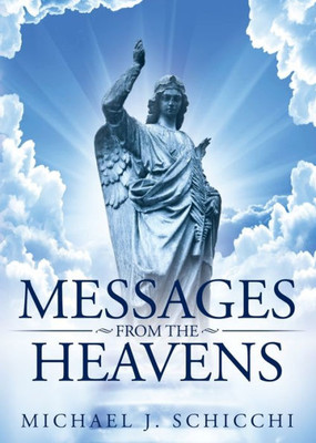 Messages From The Heavens