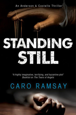 Standing Still : A Scottish Police Procedural