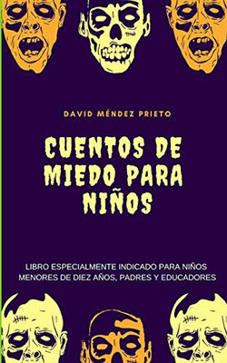 Cuentos de Miedo para Niños (Spanish Edition)