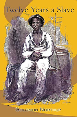 Twelve Years a Slave - Paperback