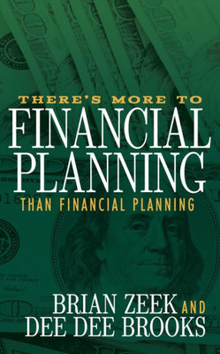 There'S More To Financial Planning Than Financial Planning