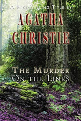 The Murder on the Links - 9781609425654
