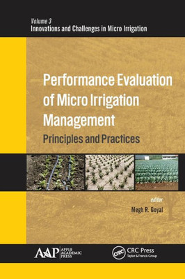 Performance Evaluation Of Micro Irrigation Management : Principles And Practices