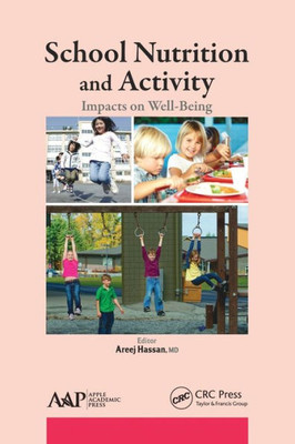 School Nutrition And Activity : Impacts On Well-Being