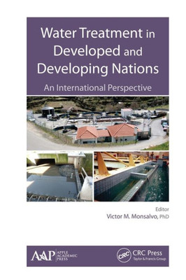 Water Treatment In Developed And Developing Nations : An International Perspective