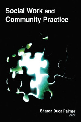 Social Work And Community Practice