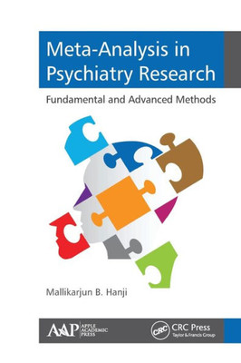 Meta-Analysis In Psychiatry Research : Fundamental And Advanced Methods