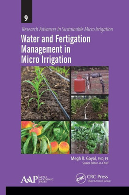 Water And Fertigation Management In Micro Irrigation
