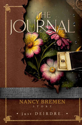 The Journal : Nancy Bremen Story