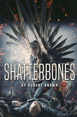 Shatterbones