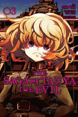 The Saga Of Tanya The Evil, Vol. 3 (Manga)