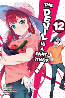The Devil Is A Part-Timer!, Vol. 12 (Manga)