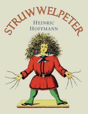 Struwwelpeter : English Translation