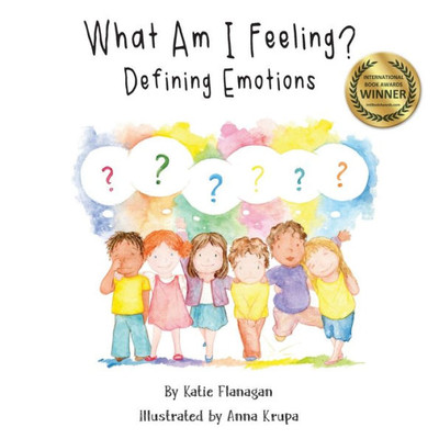 What Am I Feeling? : Defining Emotions
