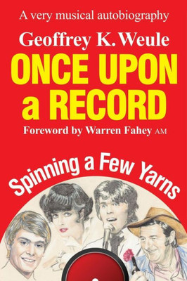 Once Upon A Record : A Very Musical Autobiography