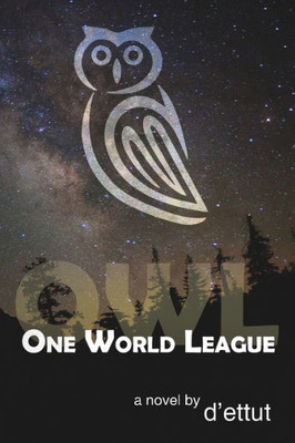 Owl : One World League