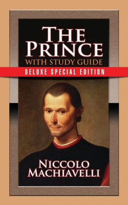 The Prince With Study Guide : Deluxe Special Edition