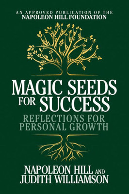 Magic Seeds For Success : Reflections For Personal Growth