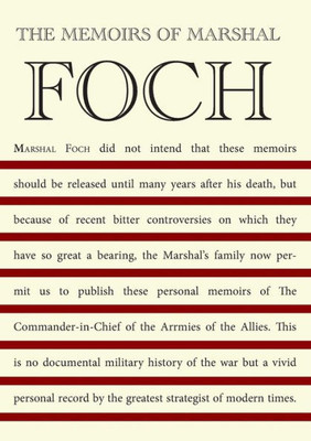 The Memoirs Of Marshal Foch