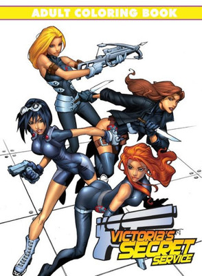 Victoria'S Secret Service : Adult Coloring Book