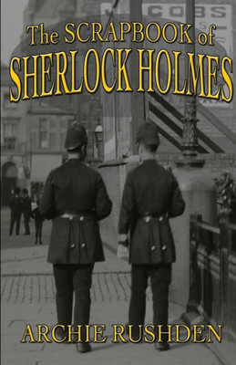 The Scrapbook Of Sherlock Holmes
