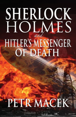 Sherlock Holmes And Hitler'S Messenger Of Death