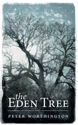 The Eden Tree