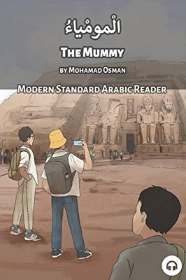 The Mummy: Modern Standard Arabic Reader (Modern Standard Arabic Readers)