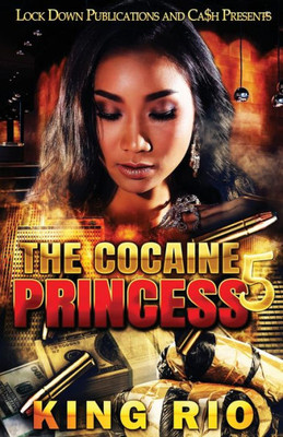 The Cocaine Princess 5