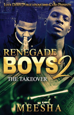 Renegade Boys 2 : The Takeover