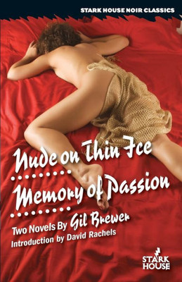 Nude On Thin Ice / Memory Of Passion