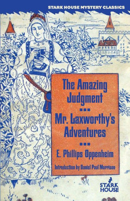 The Amazing Judgment / Mr. Laxworthy'S Adventures