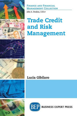 Trade Credit And Risk Management