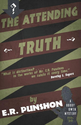 The Attending Truth : A Bobby Owen Mystery