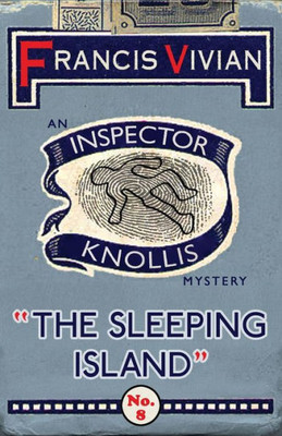The Sleeping Island: An Inspector Knollis Mystery