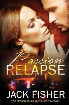 Passion Relapse