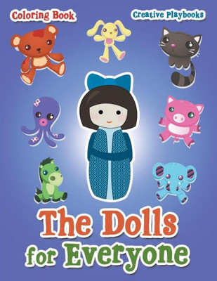 The Dolls For Everyone Coloring Book