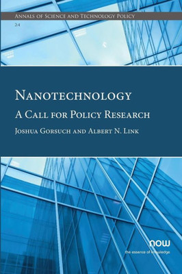 Nanotechnology : A Call For Policy Research